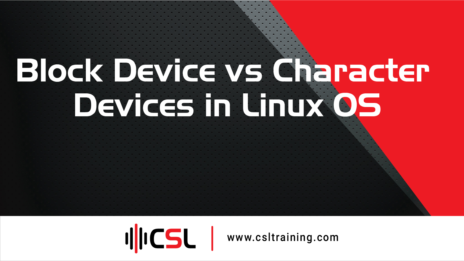 Read more about the article Block Device vs Character Devices in Linux OS