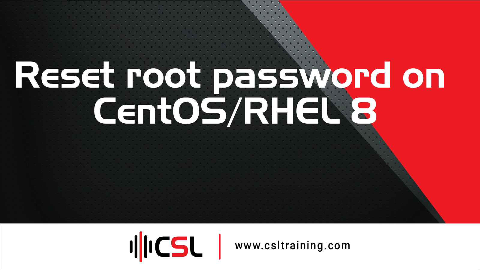 Read more about the article Reset Root Password on CentOS/RHEL 8