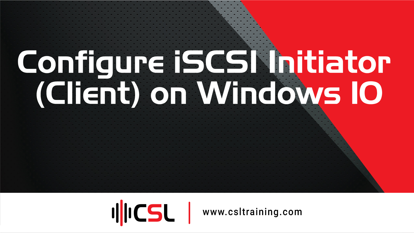 You are currently viewing Configure iSCSI Initiator (Client) on Windows 10