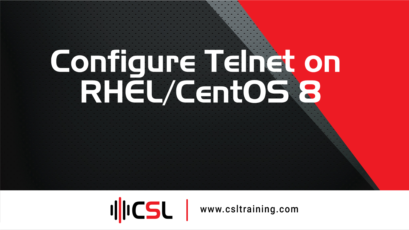 Read more about the article Configure Telnet on RHEL/CentOS 8