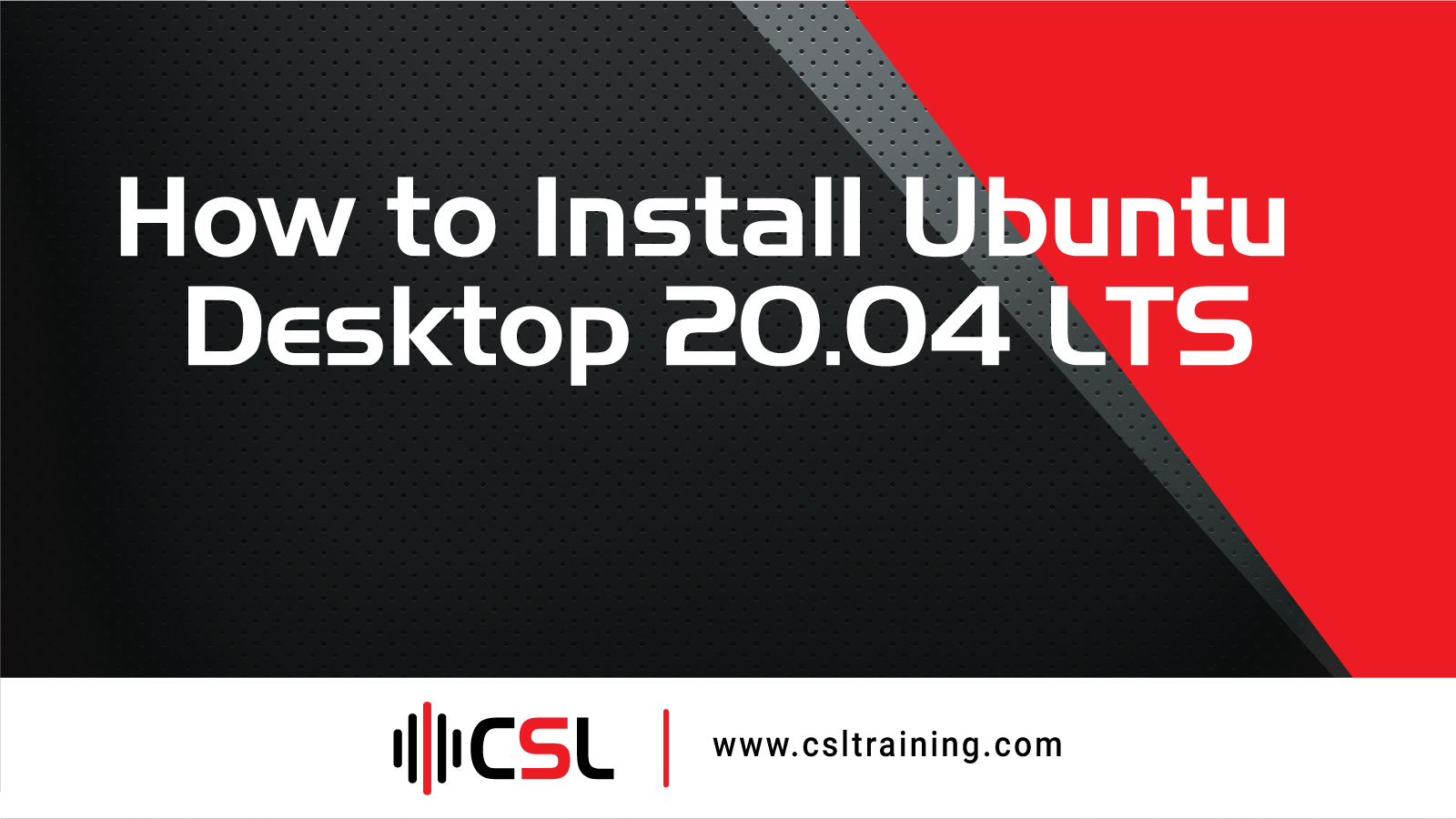 You are currently viewing How to Install Ubuntu Desktop 20.04 LTS