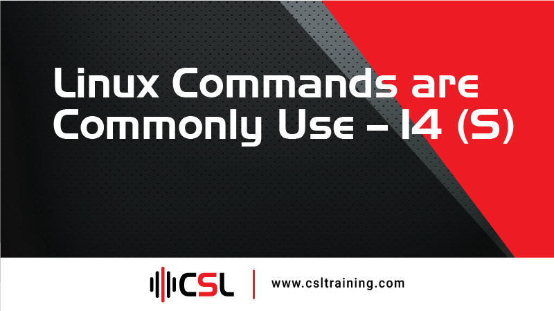 You are currently viewing Linux Commands are Commonly Use – 14 (S)