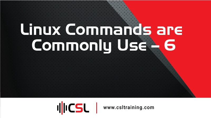 You are currently viewing Linux Commands are Commonly Use – 6